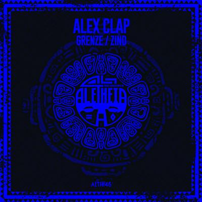 Alex Clap – Grenze / Zind