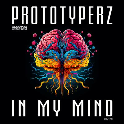 Prototyperz – In My Mind