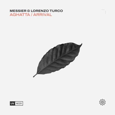 Messier, LORENZO TURCO – Aghatta / Arrival