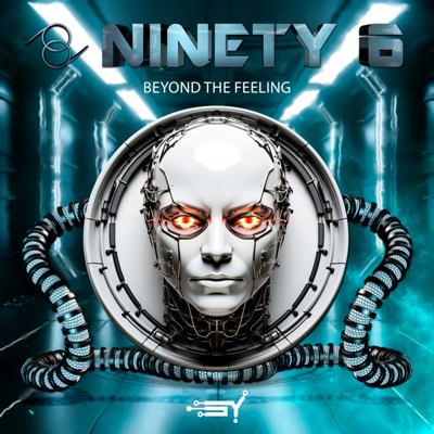 Ninety6 – Beyond the Feeling