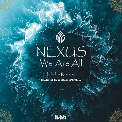 Nexus – We Are All