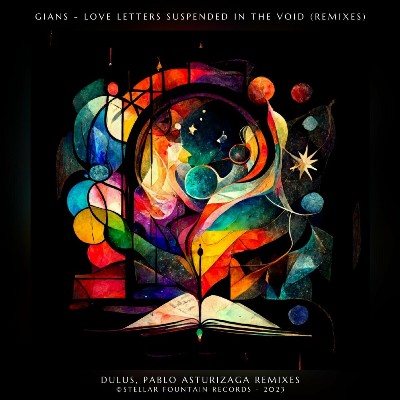 Gians – Love Letters Suspended in the Void (Remix Edition)