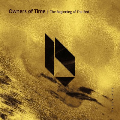 Owners Of Time – The Beginning of the End