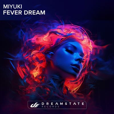 Miyuki – Fever Dream