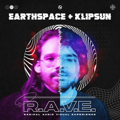 Earthspace & Klipsun – R.A.V.E