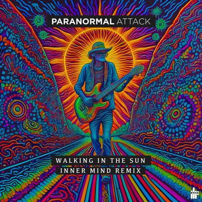 Paranormal Attack – Walking In The Sun (Inner Mind Remix)