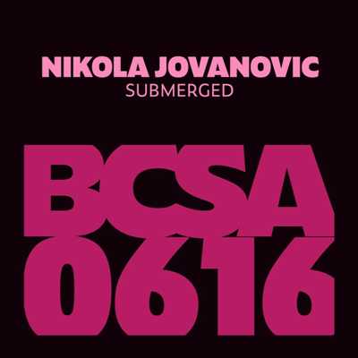 Nikola Jovanovic – Submerged