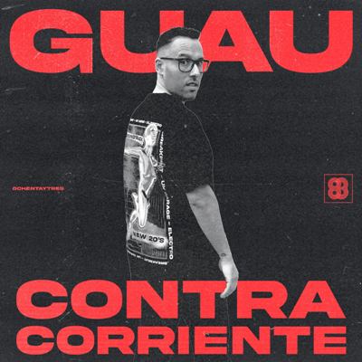 Guau – Contracorriente