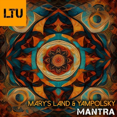 Mary’s Land & YampolSky – Mantra