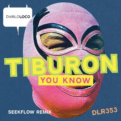 Tiburon – You Know (SeekFlow remix)