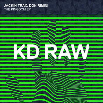 Jackin Trax, Don Rimini – Kingdom EP
