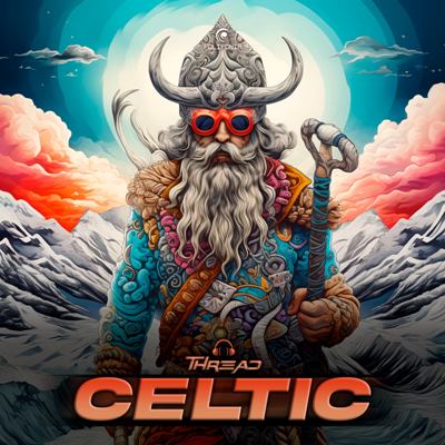 Thread (BR) – Celtic