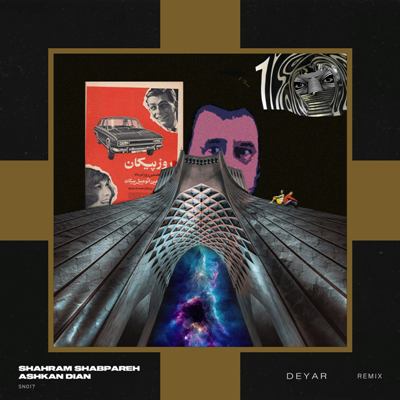 Shahram Shabpareh – Deyar (Ashkan Dian Remix)