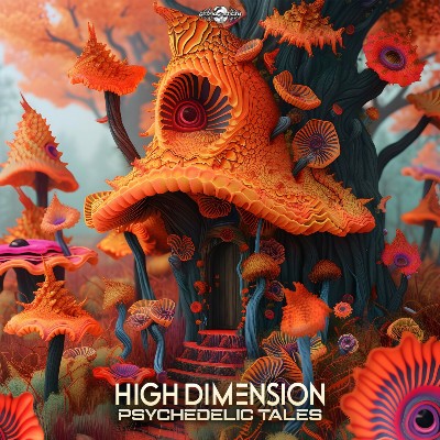 High Dimension – Psychedelic Tales