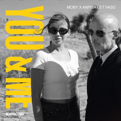 Moby, Anfisa Letyago – You & Me