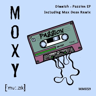 Dimmish – Passion EP