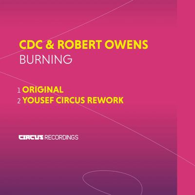 CDC (UK), Robert Owens – Burning