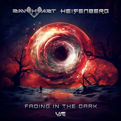 Heisenberg, Raveheart – Fading in the Dark