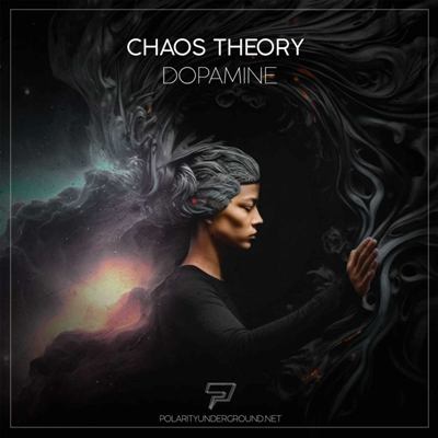 Chaos Theory – Dopamine